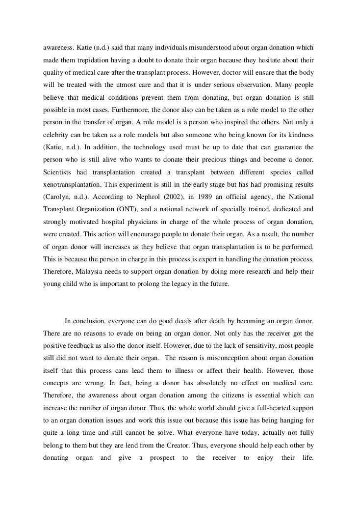 what a person needs to do to become an organ donor organ donation essay conclusion